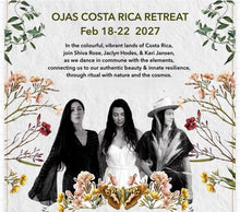 Load image into Gallery viewer, OJAS~COSTA RICA RETREAT